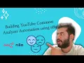 Building an Automation To Do Sentiment Analysis on YouTube Comments using n8n