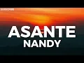 Asante - Nandy (Lyrics)