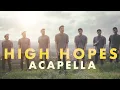 Download Lagu Panic! At The Disco - High Hopes (Acapella Cover)