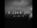 I'm Comin' Home - Aloe Blacc & AG