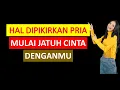 Download Lagu Yang Dipikirkan Pria Saat Mulai Jatuh Cinta Denganmu