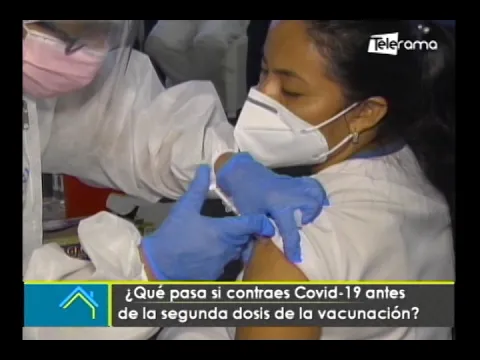 Qué pasa si contraes covid-19 antes de la segunda dosis de la vacunación