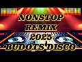 Download Lagu NONSTOP REMIX 2025 BUDOTS DISCO