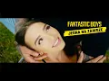 Download Lagu FANTASTIC BOYS - Jedna Na Zawsze | Official Video