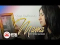 Download Lagu Ona Hetharua - MAMA (Official Music Video)