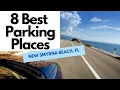 How To Find The Best New Smyrna Beach Parking Spots