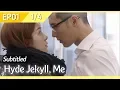 Download Lagu [CC/FULL] Hyde Jekyll, Me EP01 (1/4) | 하이드지킬나