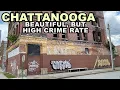 CHATTANOOGA High CRIME RATE Plagues Beautiful Scenic City Tennessee