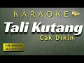 Download Lagu Karaoke Tali Kutang - Cak Dikin