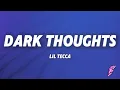 Download Lagu Lil Tecca - Dark Thoughts (Lyrics)
