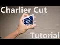 Cardistry Bootcamp - Basics Charlier Cut Tutorial