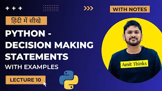 10 Python Decision Making Statements in Hindi Python Tutorial for Beginners in Hindi Amit Thinks