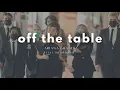 Ariana Grande, The Weeknd - off the table (1HOUR)