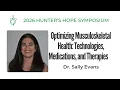Optimizing Musculoskeletal Health Technologies Medications and Therapies