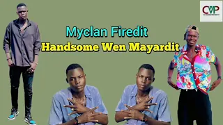 Handsome Wen Mayardit By Mclan Firedit South Sudan New Music 