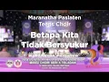 Download Lagu Betapa Kita Tidak Bersyukur | Maranatha Paslaten Teens Choir | PSR 2023