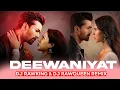 Lagu Deewaniyat Remix - Dj RawKing | Dj RawQueen