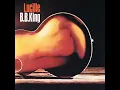 No Money, No Luck Blues - B.B. King