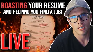 LIVE! HELPING YOU GET A JOB & ROASTING RESUMES