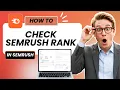 How to Check Semrush Rank Tested