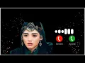 kurulus osman Ringtone 🥺 bala khatun sad 😔 Ringtone