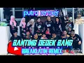 Putra remxer - BANTING DEDEK BANG - Breaklatin remix