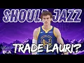 Should the Utah Jazz Trade Lauri Markkanen