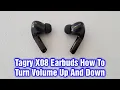 Tagry X08 Earbuds - How To Turn Volume Up Down