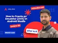Lecture 6 How to Create an Emulator AVD in Android Studio Step-by-Step Guide for Beginners