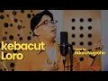 Lagu Kebacut Loro - Fahri Khusnara | Cover By Ndaru Nugroho