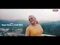 Download Lagu GAIRAHKU - SUPER EMAK FEAT YUDI WKB