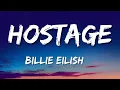 Billie Eilish - Hostage (Lyrics)