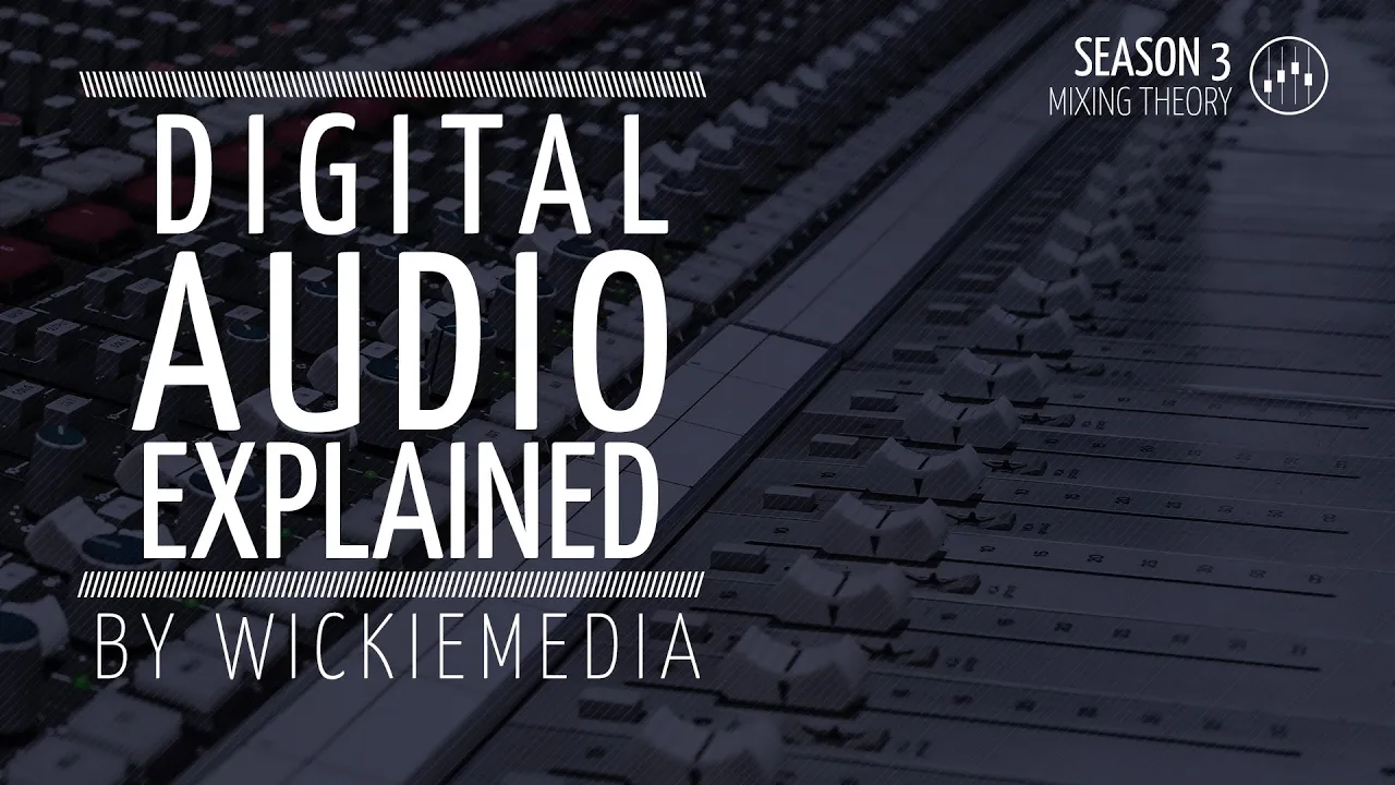 Digital Audio Basics: Sample Rate and Bit Depth Explained