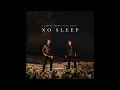 Download Lagu Martin Garrix feat. Bonn - No Sleep (Melo Remix)