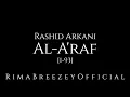 Download Lagu Mind Blowing Recitation - Al-'A`raf (1-93) - Rashid Arkani