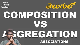 Java Interview JAVA Composition VS Aggregation Association in Java Explained in Telugu