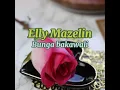 Download Lagu Elly Mazelin -Bunga bakawali