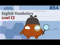 English Vocabulary Simplified C2 Level for Advanced Learners