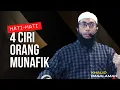 Download Lagu HATI-HATI !! INILAH CIRI-CIRI ORANG MUNAFIK || USTADZ KHALID BASALAMAH