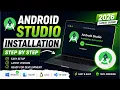 How to Install Android Studio on Windows 2026 Updated Guide Beginner Friendly
