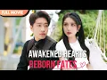 Download Lagu [ENG  SUB] Awakened Hearts, Reborn Fates | Full #cdrama #mustwatch