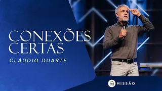 Claudio Duarte // CONEXÕES CERTAS