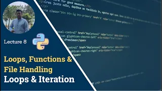 Loops Iteration in Python Lecture 8 Getting Started with Python Satyajit Pattnaik
