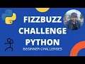 Solving FizzBuzz Challenge in Python Beginner Python Thonny IDE