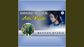 Download Ada Rindu (Karaoke Version) MP3