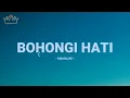 Mahalini - Bohongi Hati / Lirik Lagu Mix