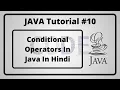 - Conditional Operator In Java In Hindi Java Tutorial In Hindi