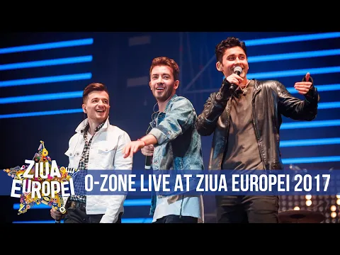 Download MP3 O-Zone — Oriunde Ai Fi | LIVE Ziua Europei | Bucuresti 2017 (Reunirea)