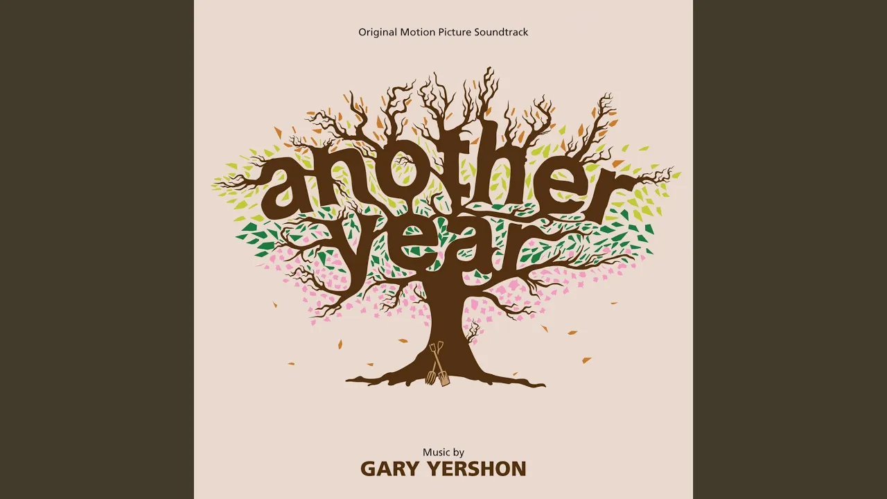 Another Year: Bar To Garden (From "Another Year") Another Year: Bar To Garden (From "Another Year")