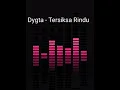 Lagu Dygta tersiksa rindu | Download mp3 nya link di deskripsi